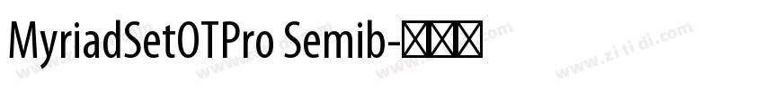 MyriadSetOTPro Semib字体转换
